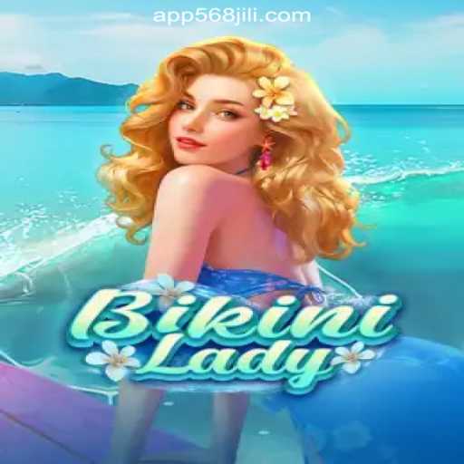 Exploring the Exciting World of BikiniLady and 568JILI.COM Online Casino