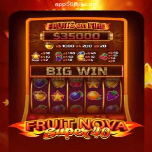 Exploring FruitNovaSuper40 at 568JILI.COM Online Casino Philippines
