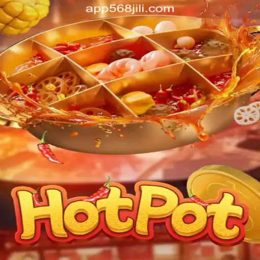 Hotpot: A Steaming Sensation at 568JILI.COM Online Casino Philippines