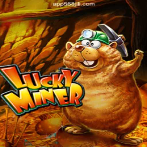 Discover the Thrill of LuckyMiner at 568JILI.COM Online Casino Philippines